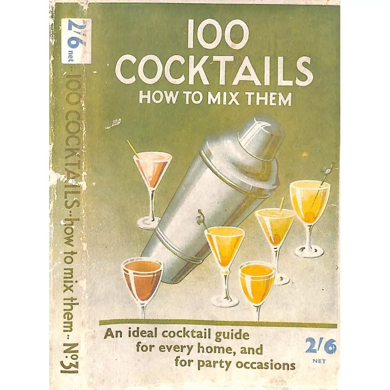 “100 Cocktails: How To Mix Them” “Bernard”