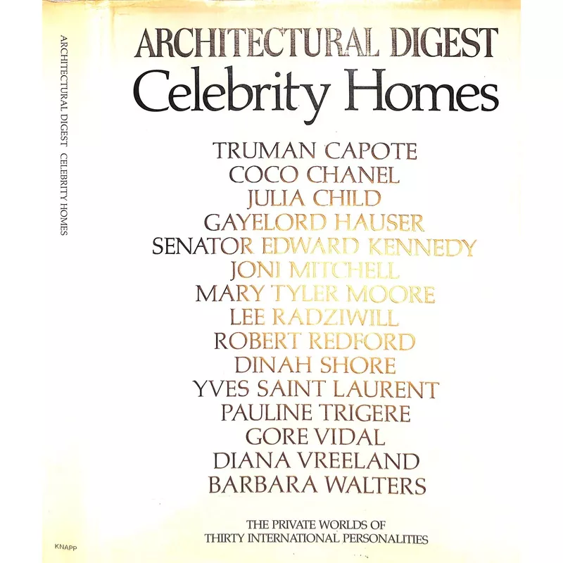 “Architectural Digest: Celebrity Homes” 1977 RENSE, Paige [edited by]