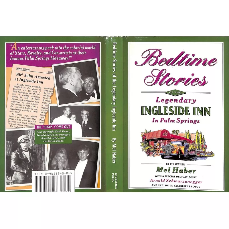 “Bedtime Stories Of The Legendary Ingleside Inn In Palm Springs” 1995 HABER, Mel