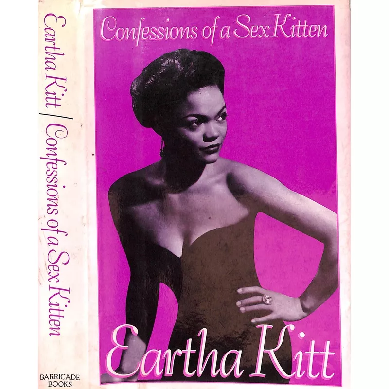 “Confessions Of A Sex Kitten” 1989 KITT, Eartha (SIGNED)
