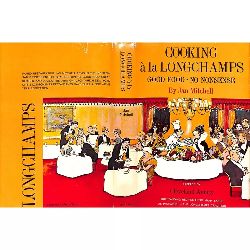 “Cooking A La Longchamps: Good Food, No Nonsense” 1964 MITCHELL, Jan