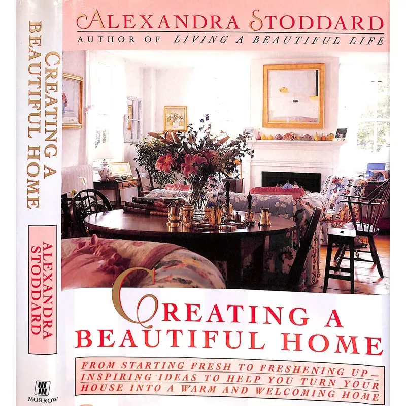 “Creating A Beautiful Home” 1992 STODDARD, Alexandra