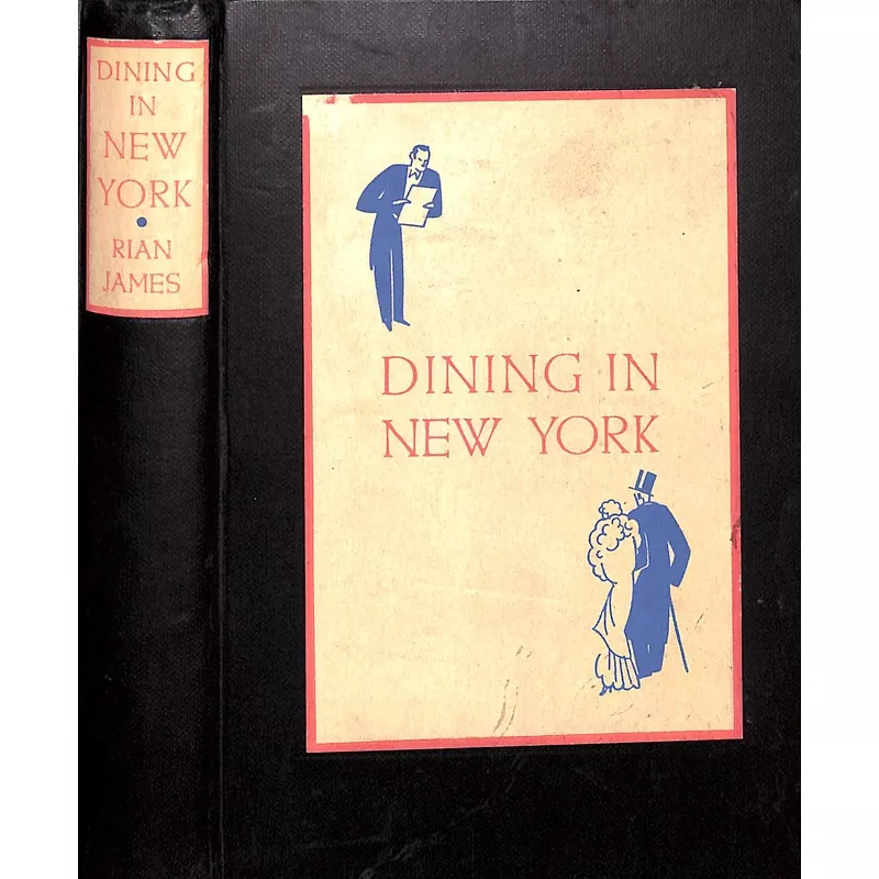 “Dining In New York” 1930 JAMES, Rian