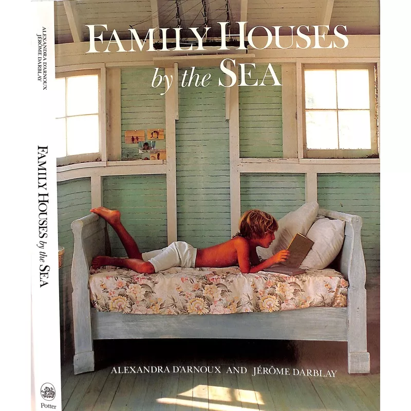 “Family Houses By The Sea” 1993 D’ARNOUX, Alexandra and DARBLAY, Jerome