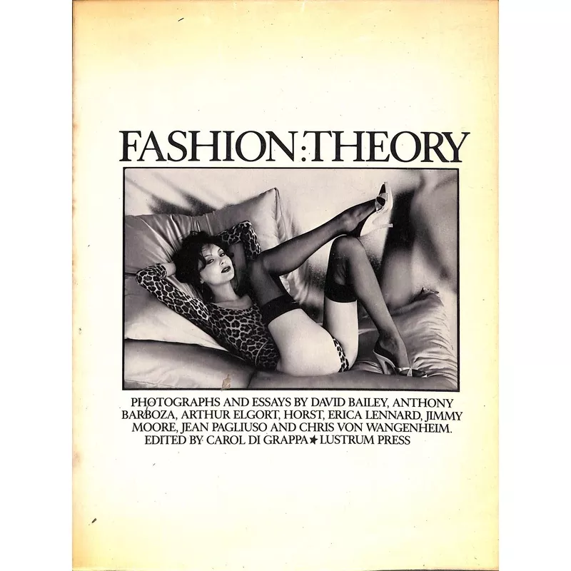 “Fashion: Theory” 1980 DI GRAPPA, Carol
