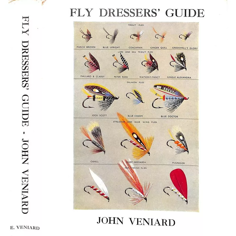 “Fly Dressers’ Guide” 1953 VENIARD, John