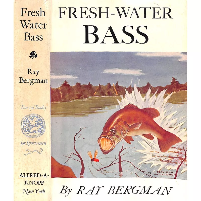 “Fresh-Water Bass” 1947 BERGMAN, Ray