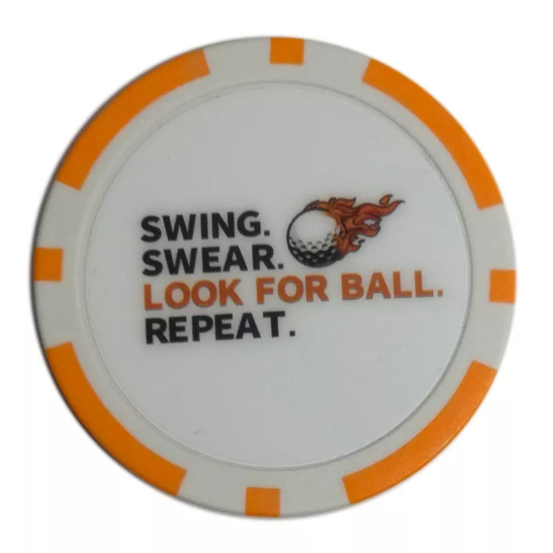 “Swing. Swear. Look for Ball. Repeat.” Golf Ball Marker Poker Chip