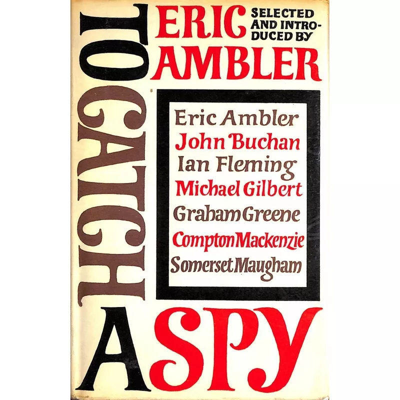 ‘To Catch A Spy’